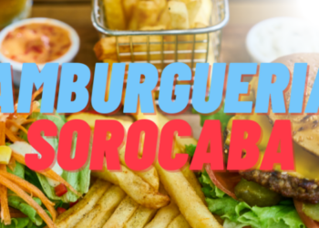 Hamburguerias em Sorocaba: Conheça as 10 melhores